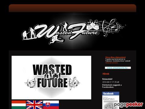 Wastedfuture - Wasted Future zenekar hivatalos honlapja!